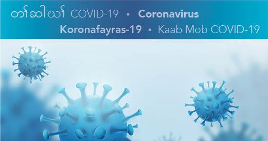 COVID-19 in Karen, Spanish, Hmong and Somali